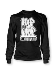 Hip Hop State of Mind Long Sleeve T-Shirt