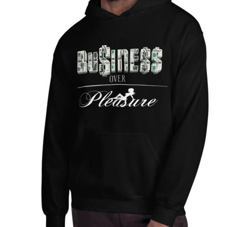 Business Over Pleasure Hoodie