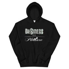 Business Over Pleasure Hoodie